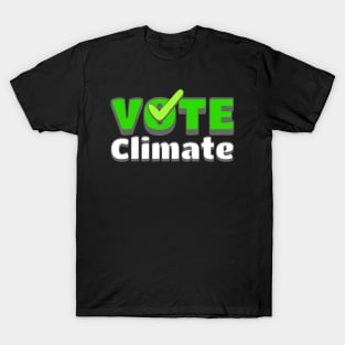 Encourage people to VOTE Climate with this T-Shirt